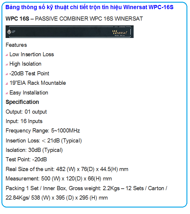 Trộn tín hiệu Winersat WPC-16S Trộn tín hiệu Winersat WPC-16S